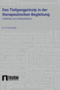 Buchcover, Tiefgang in der therapeutischen Begleitung, Christa Keding