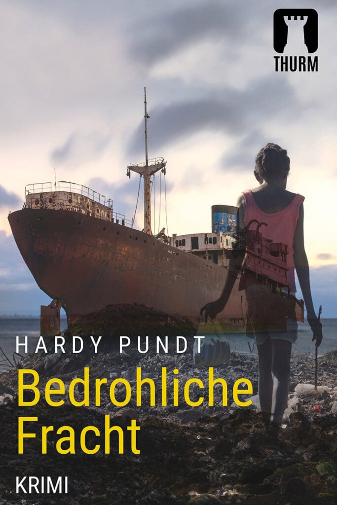 Buchcover, Bedrohliche Fracht, Hardy Pundt