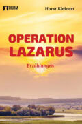 Buchcover, Operation Lazarus, Horst Kleinert