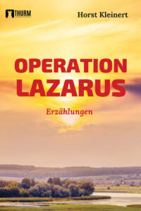 Buchcover, Operation Lazarus, Horst Kleinert