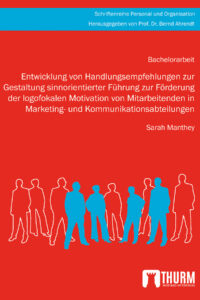 Buchcover, Entwicklung von Handlungsempfehlungen zur Gestaltung sinnorientierter Führung, Sarah Manthey