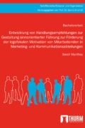 Buchcover, Entwicklung von Handlungsempfehlungen zur Gestaltung sinnorientierter Führung, Sarah Manthey