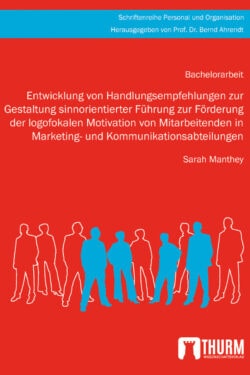 Buchcover, Entwicklung von Handlungsempfehlungen zur Gestaltung sinnorientierter Führung, Sarah Manthey
